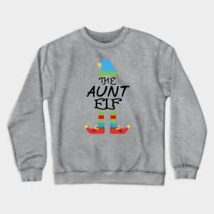 The Aunt Elf Matching Family Group Christmas Party SANTA Crewneck Sweatshirt